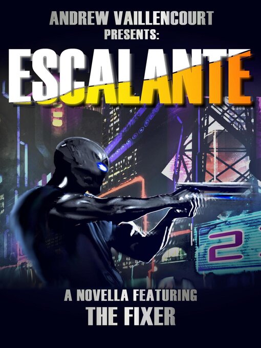Title details for Escalante by Andrew Vaillencourt - Available